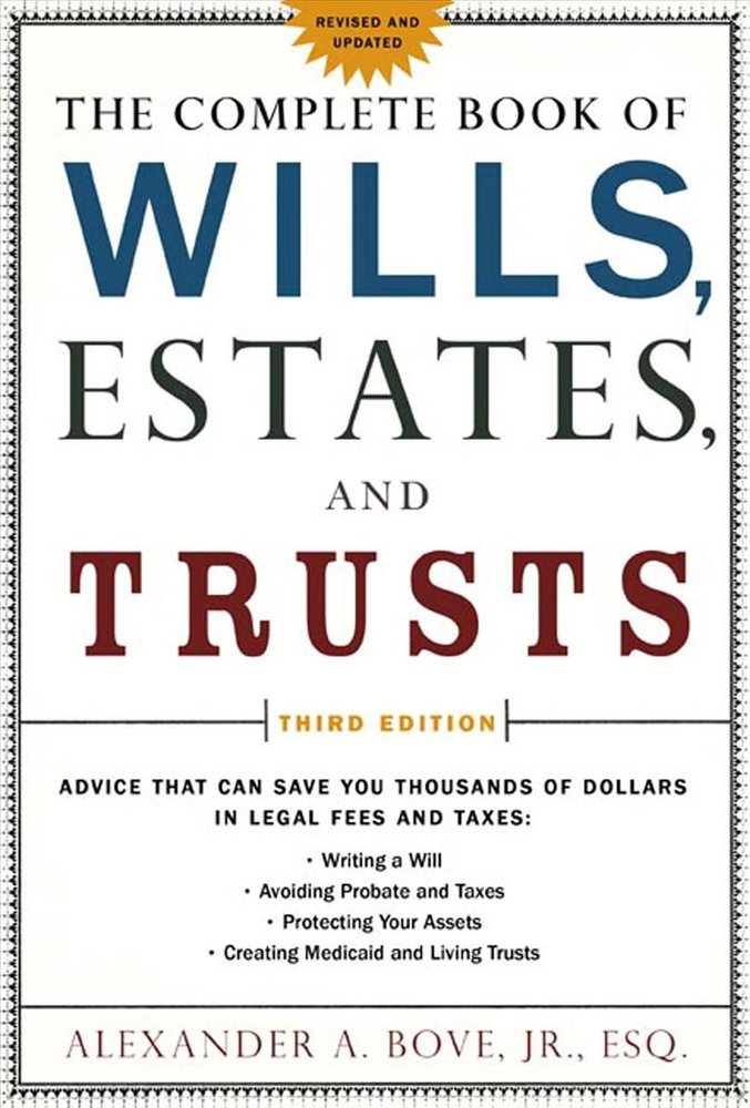 Buy Complete Book Of Wills, Estates And Trusts By Alexander Bove With ...