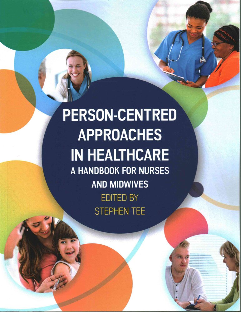 Buy Person-centred Approaches In Healthcare: A Handbook For Nurses And ...