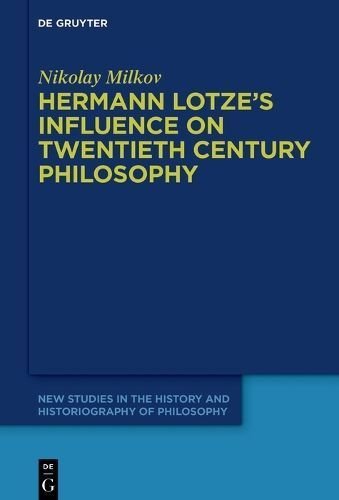 Buy Hermann Lotze's Influence on Twentieth Century Philosophy by ...