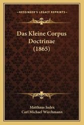 Kleine Corpus Doctrinae (1865) by Judex