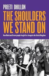 Shoulders We Stand On by Preeti Dhillon