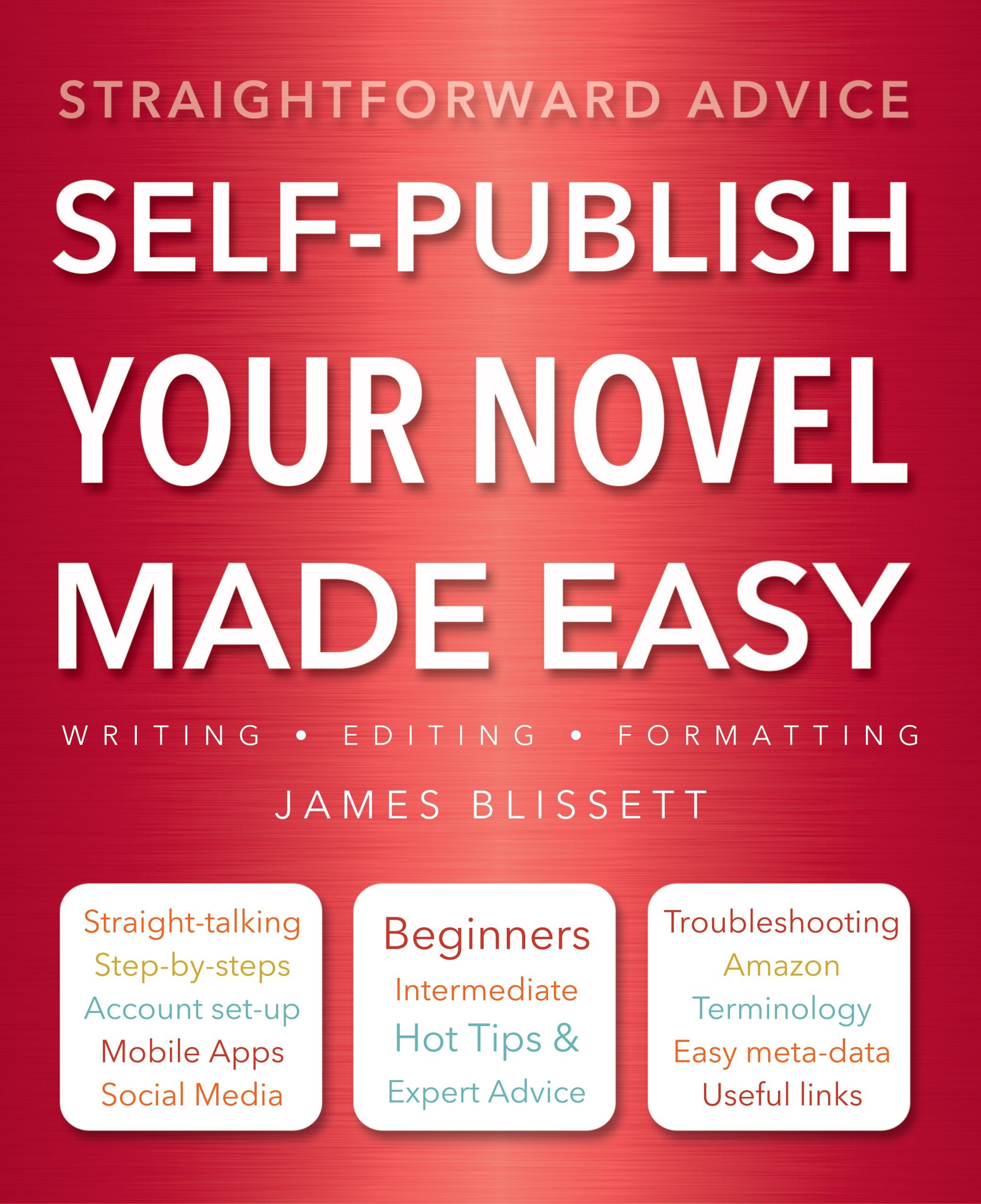 Self-Publish Your Novel Made Easy