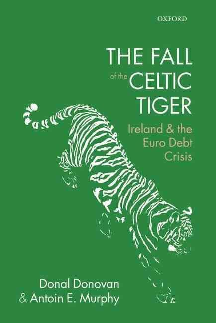 The Fall of the Celtic Tiger