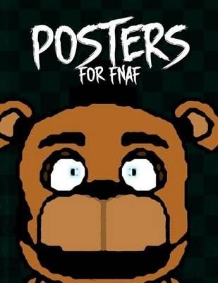 Fnaf 4 Posters for Sale