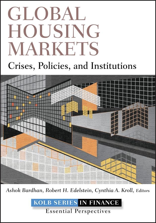 Global Housing Markets - Crises, Policies, and Institutions