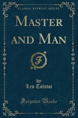 Tolstoy Master And Man 3