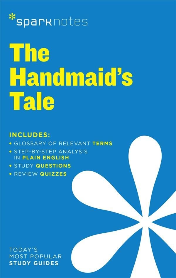 Buy The Handmaid S Tale Sparknotes Literature Guide By Sparknotes