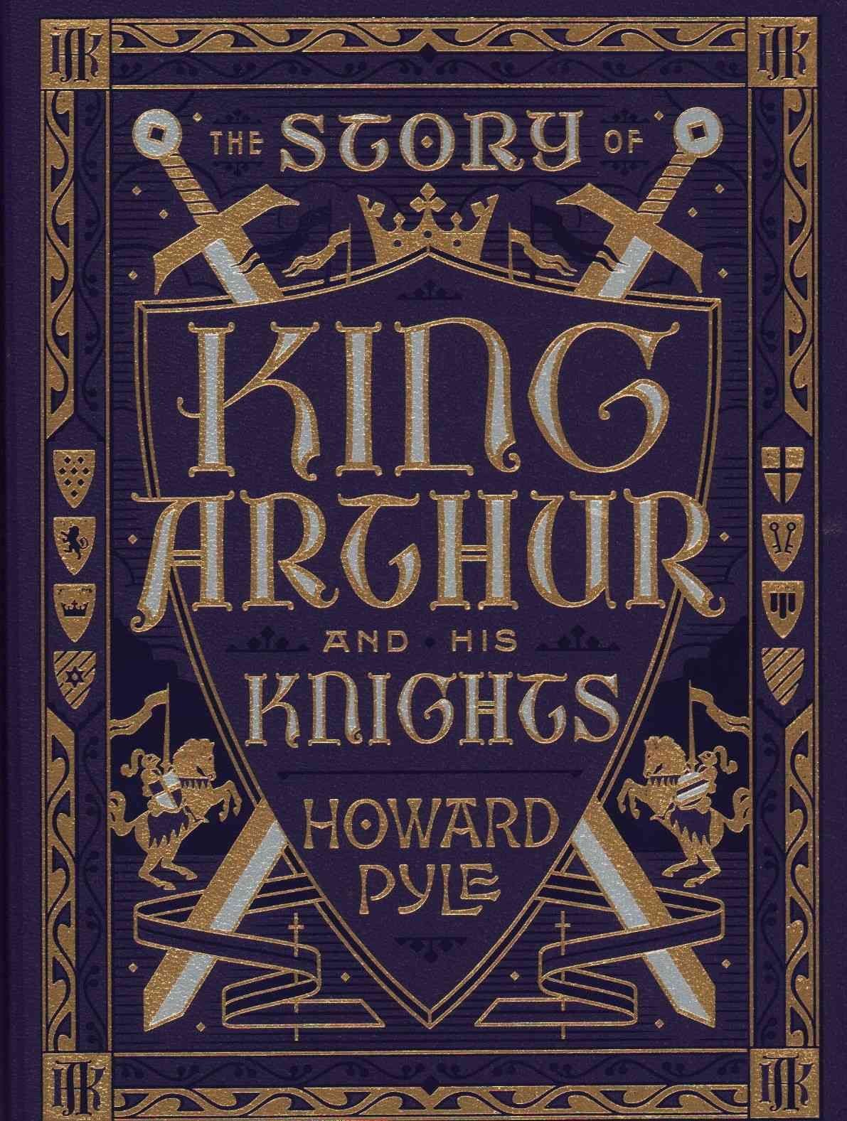 Buy The Story Of King Arthur And His Knights Barnes Noble