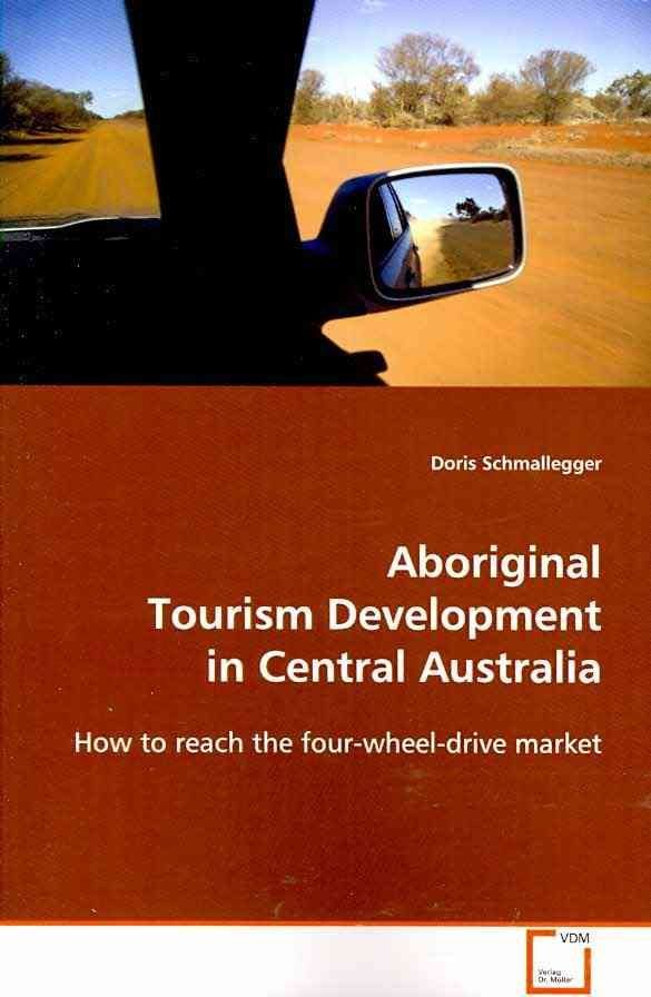 Aboriginal Tourism Development in Central Australia