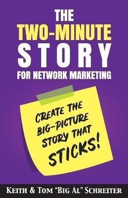 The Two-Minute Story for Network Marketing