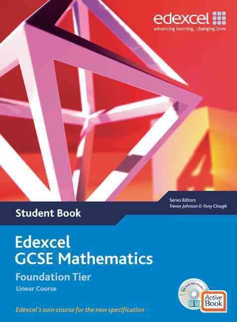 Buy Edexcel Gcse Maths 06 Linear Foundation Student Book And Active Book With Cdrom By Tony Clough With Free Delivery Wordery Com