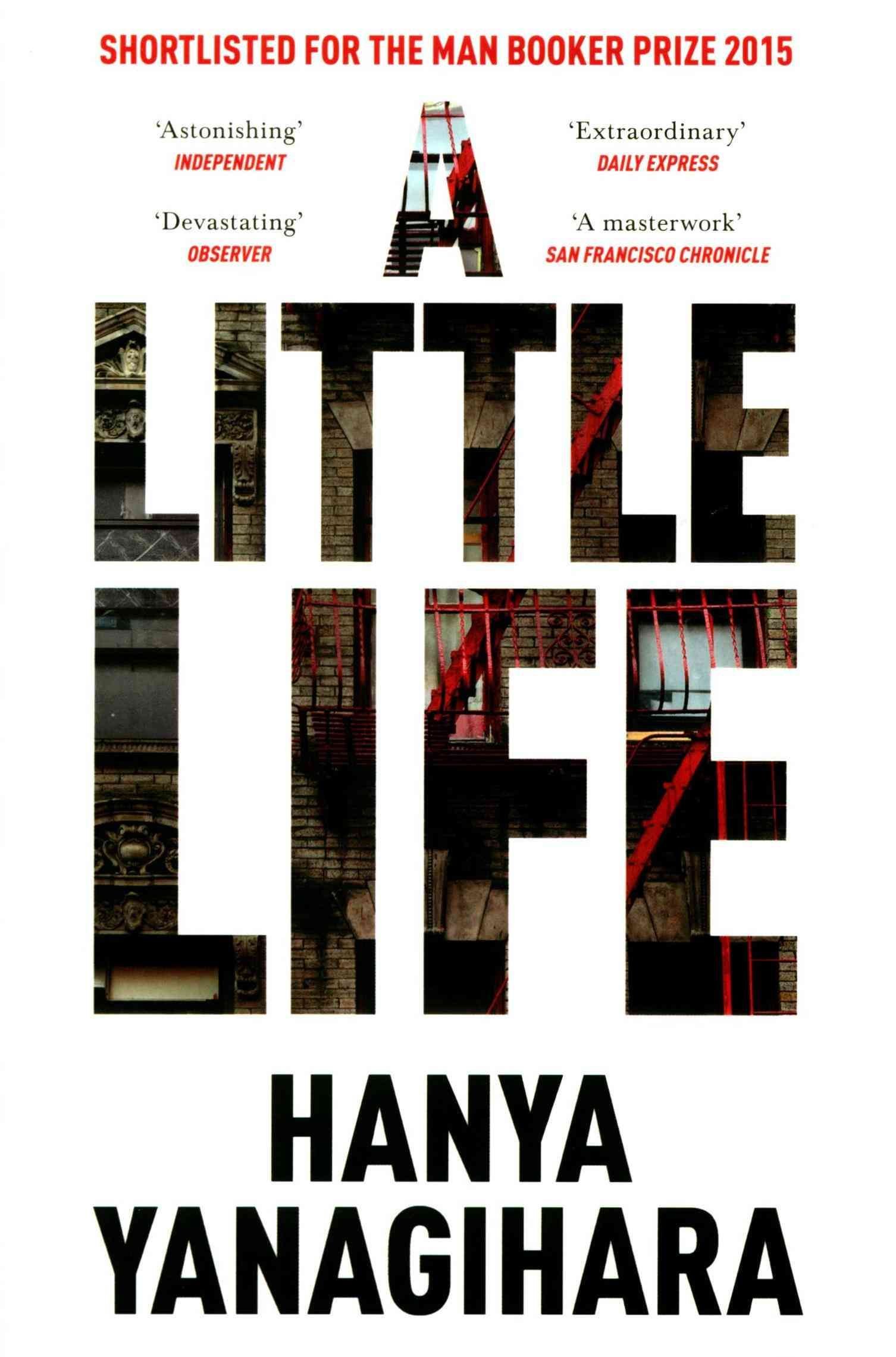 Buy A Little Life: The Million-Copy Bestseller by Hanya Yanagihara