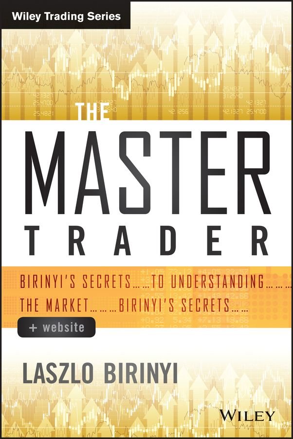 The Master Trader + Website - Birinyi's Secrets to Understanding the Market
