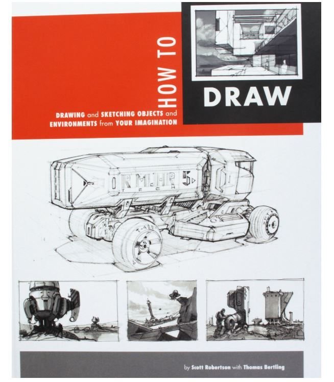 Buy How To Draw By Scott Robertson With Free Delivery Wordery Com
