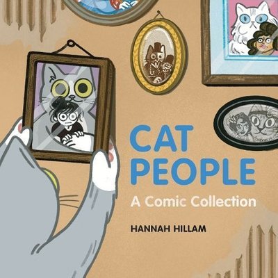Cat People by Hannah Hillam