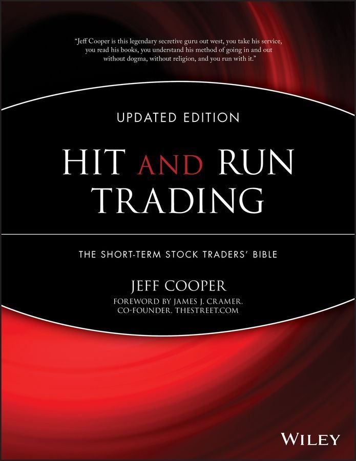 Hit and Run Trading - The Short-Term Stock Traders' Bible, Updated Edition