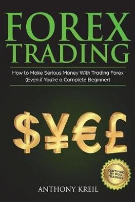 Buy Forex Trading By Anthony Kreil With Free Delivery Wordery Com - 