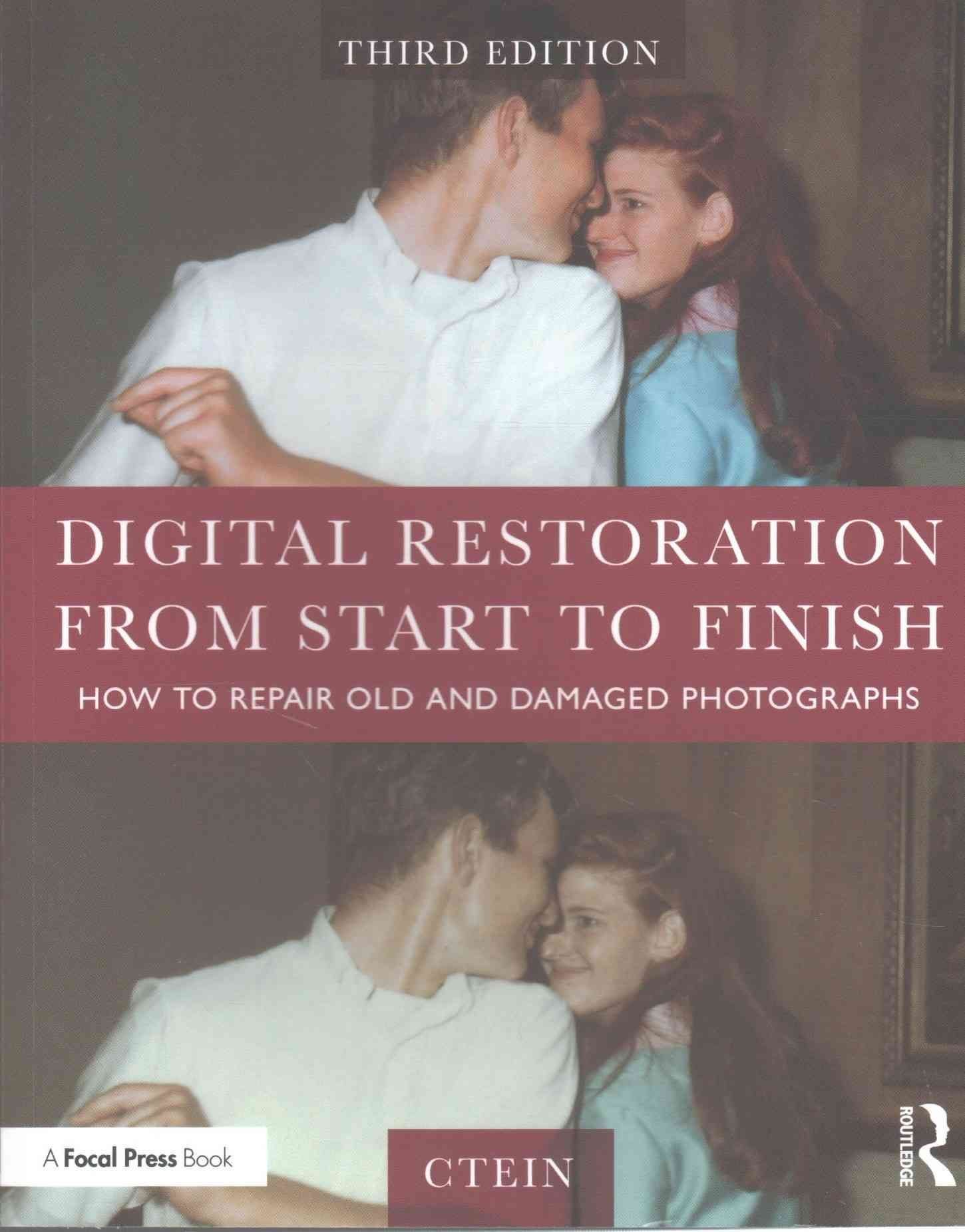 Digital Restoration from Start to Finish