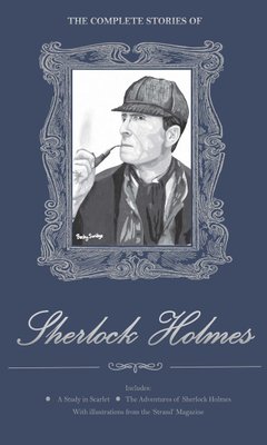 the complete stories of sherlock holmes