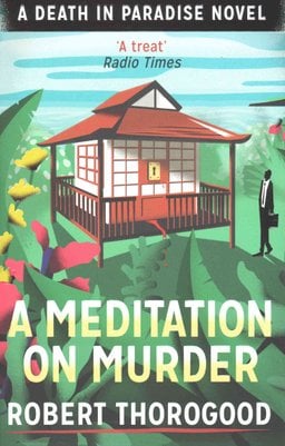 Buy A Meditation on Murder by Robert Thorogood With Free Delivery ...