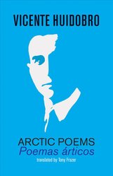 Arctic Poems by Vicente Huidobro