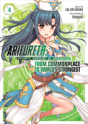 Arifureta: From Commonplace to World's Strongest: Short Stories (Light  Novel) Manga