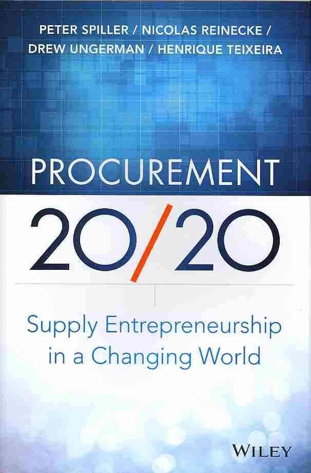 Procurement 20/20 - Supply Entrepreneurship in a Changing World