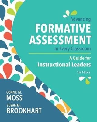 Advancing Formative Assessment in Every Classroom