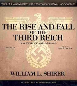 Buy The Rise and Fall of the Third Reich by William L Shirer With Free ...