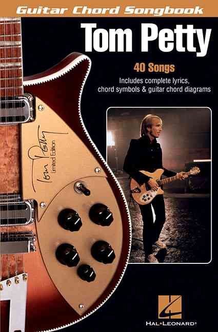 Tom Petty - Guitar Chord Songbook