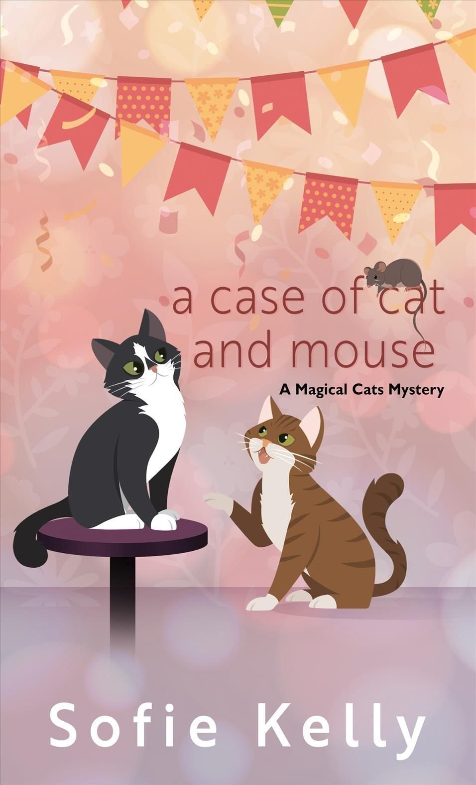 Brand New Hardcover by Kelly Free shipping in... Case of Cat and Mouse Sofie 