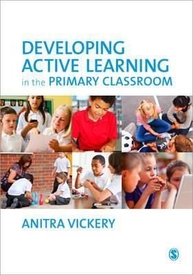 Developing Active Learning in the Primary Classroom