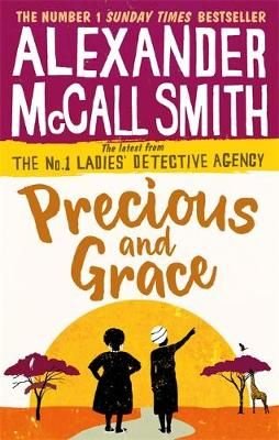 Buy Precious and Grace by Alexander McCall Smith With Free