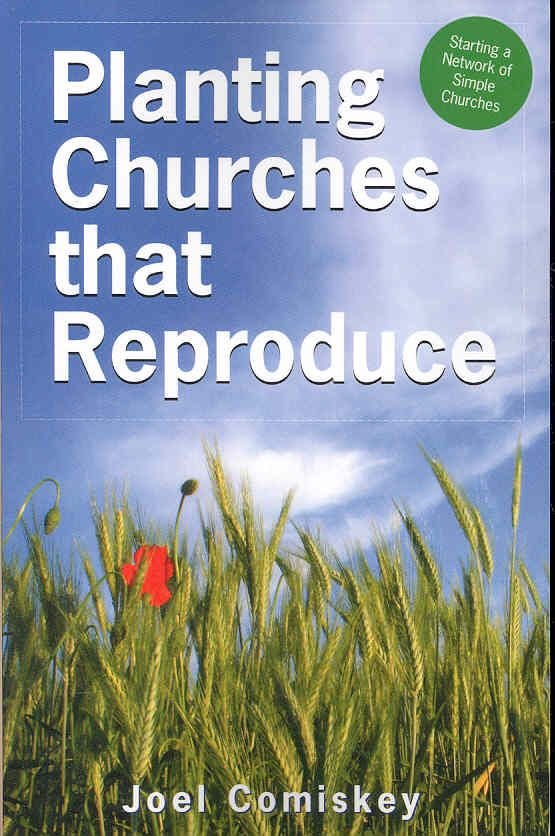 Planting Churches That Reproduce