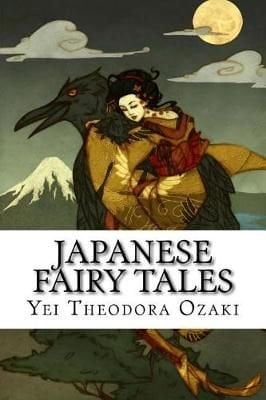 The Story of Prince Yamato Take, Japanese Fairy Tales, Yei Theodora Ozaki