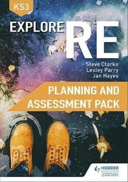 Explore Re For Key Stage 3 Planning And Assessment Pack By Steve Clarke And Lesley Parry Paperback