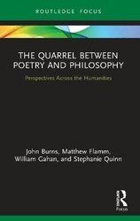 Quarrel Between Poetry and Philosophy by John Burns