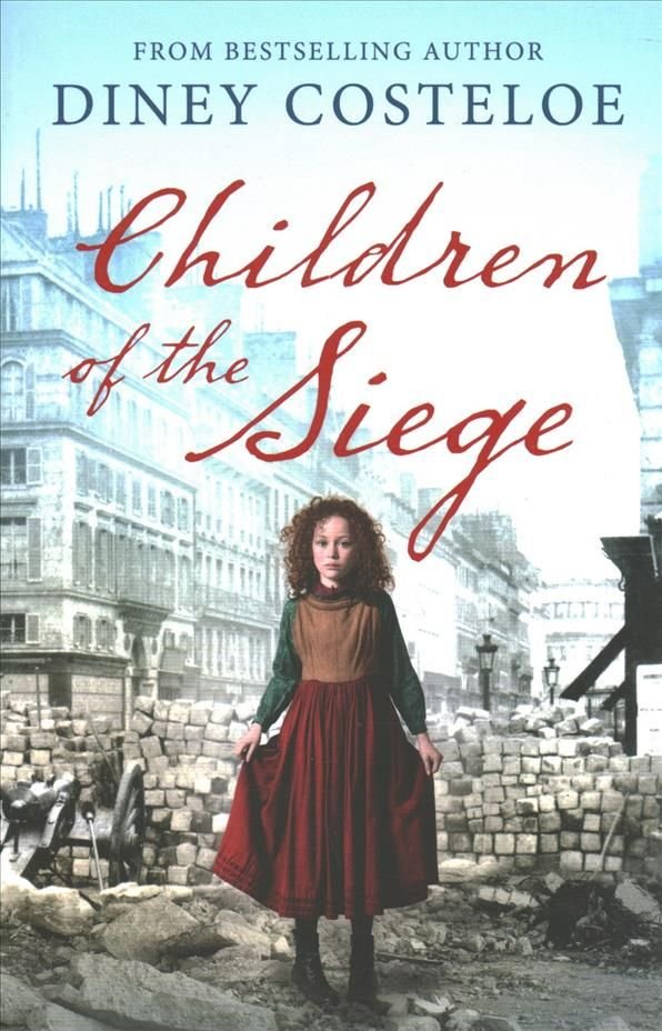 Buy Children Of The Siege By Diney Costeloe With Free Delivery 