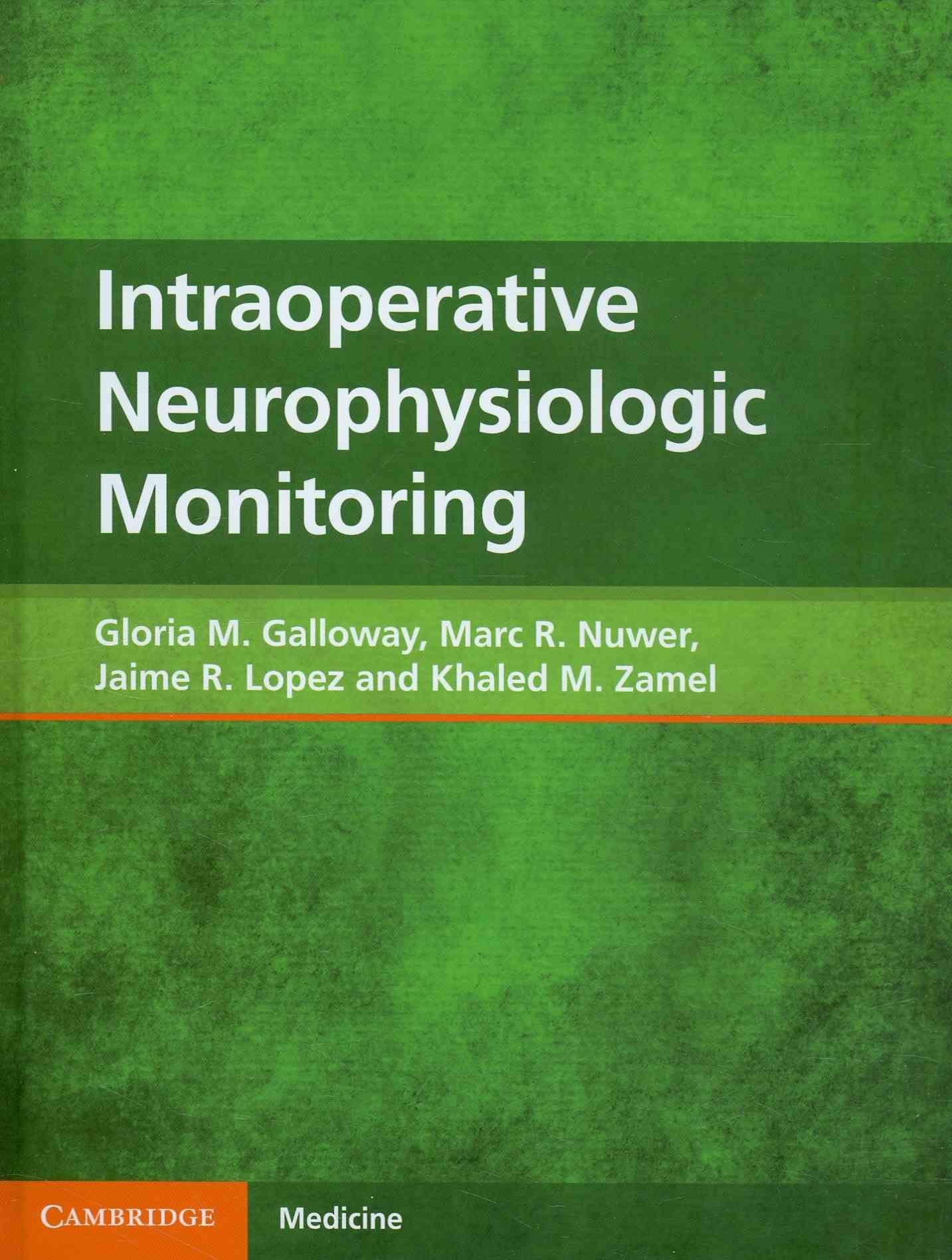 Intraoperative Neurophysiologic Monitoring