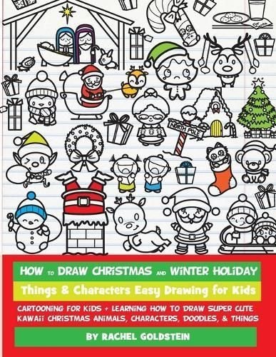 https://wordery.com/jackets/51511f7a/how-to-draw-christmas-and-winter-holiday-things-characters-easy-drawing-for-kids-goldstein-9781976144882.jpg