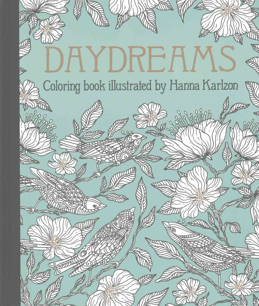 Buy Daydreams Coloring Book by Hanna Karlzon With Free Delivery