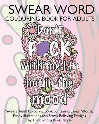 Buy Swear Word Colouring Book for Adults by The Coloring Book People With  Free Delivery