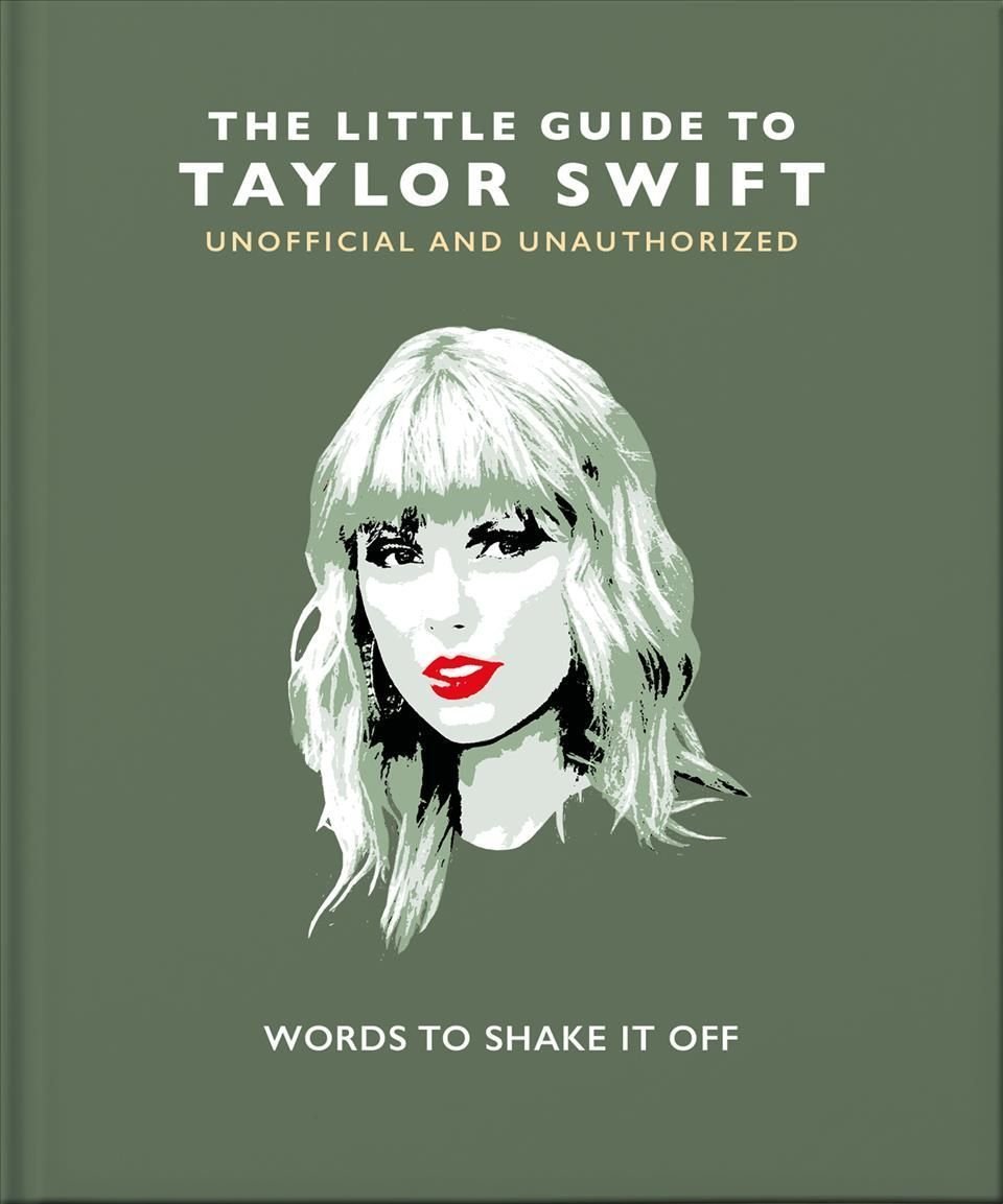 Buy Little Guide to Taylor Swift by Orange Hippo! With Free Delivery