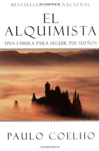 Buy El Alquimista The Alchemist By Paulo Coelho With Free Delivery Wordery Com