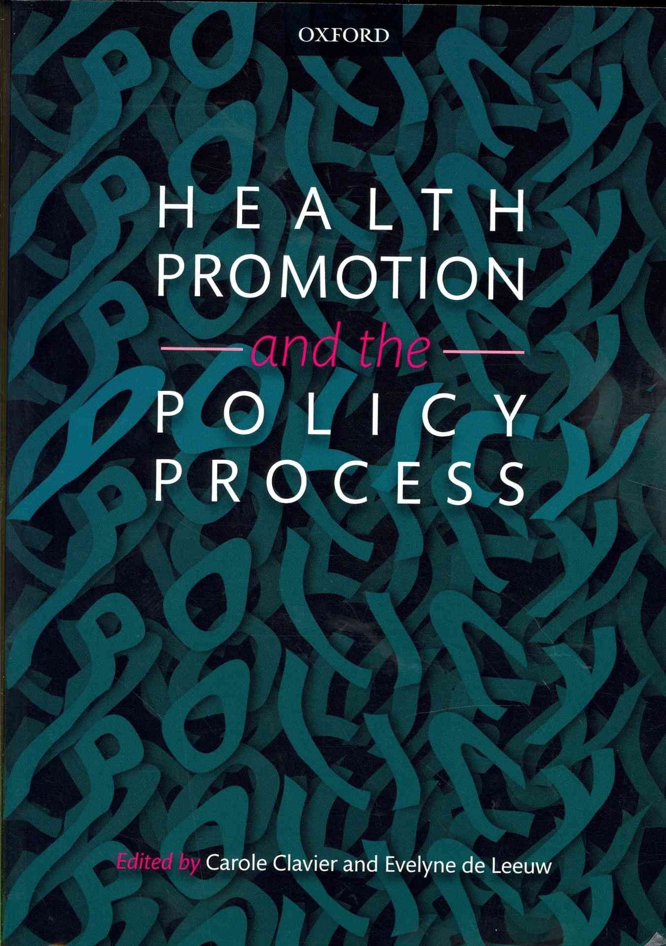 Health Promotion and the Policy Process
