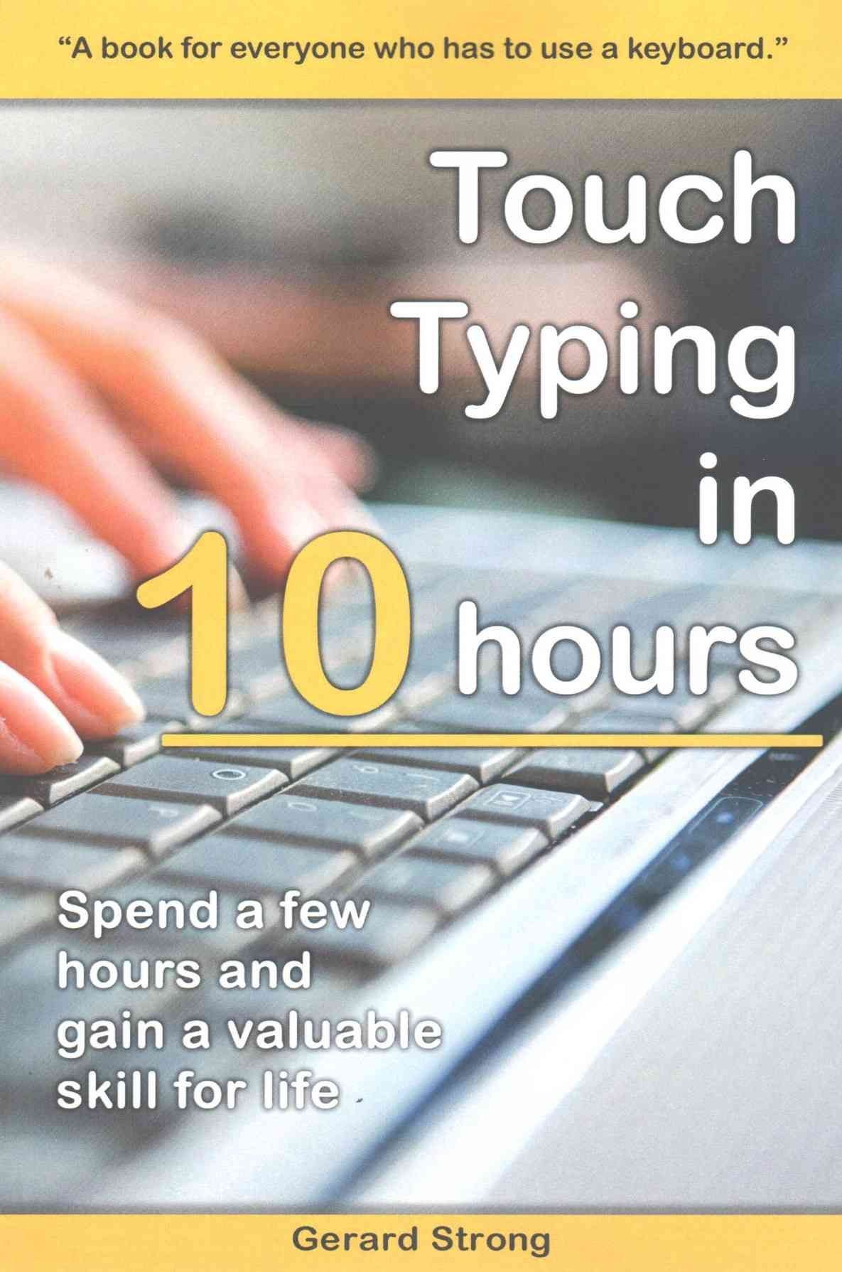 Touch Typing in 10 hours
