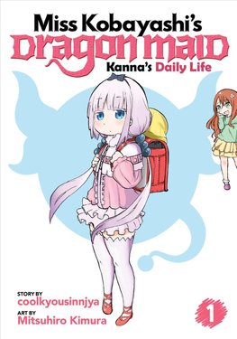 Miss Kobayashi's Dragon Maid: Kanna's Daily Life Vol. 1 by Coolkyoushinja and Mitsuhiro Kimura