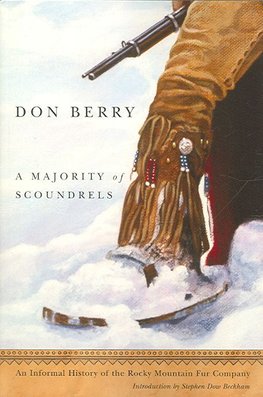 Majority of Scoundrels A An Informal History of the Rocky Mountain Fur
Company Epub-Ebook