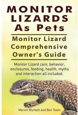 Monitor Lizards as Pets