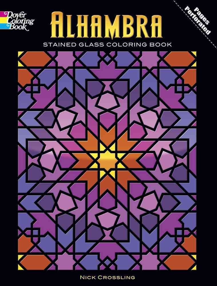 Buy Alhambra Stained Glass Coloring Book By Nick Crossling With Free Delivery Wordery Com